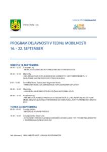 Občina Škofja Loka  PROGRAM DEJAVNOSTI V TEDNU MOBILNOSTISEPTEMBER  SOBOTA 19.SEPTEMBRA