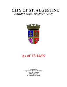 Mooring / Ship / St. Augustine /  Florida / Navigation / St. Johns County /  Florida / Water / Geography of the United States / Transport / Greater Jacksonville / Orientation / Port and starboard