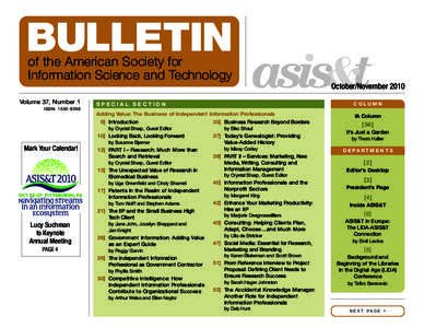 BULLETIN of the American Society for Information Science and Technology October/November 2010 Volume 37, Number 1