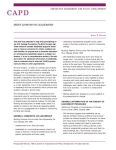 CENTER FOR ASSESSMENT AND POLICY DEVELOPMENT  C APD BRIEF LESSONS ON LEADERSHIP  S USAN T. B ATTEN