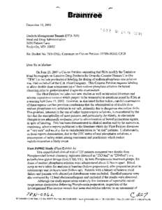 December lo,2003 Dockets Management Branch (HFA-305) Food and Drug Administration 5630 Fishers Lane Rockville, MD[removed]Re: Docket No. 78N-036L: Comment on Citizen Petition 1978N-0036LKP28