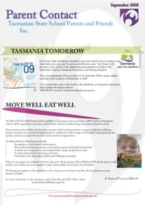 September[removed]Parent Contact Tasmanian State School Parents and Friends Inc.