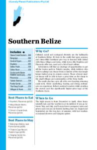 ©Lonely Planet Publications Pty Ltd  Southern Belize Why Go? Stann Creek DistrictDangriga..................... 186