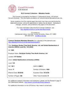 BLS Contract Collection – Metadata Header This contract is provided by the Martin P. Catherwood Library, ILR School, Cornell University. The information provided is for noncommercial educational use only. Some variatio