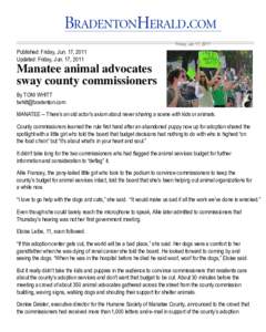 Bradenton.com |  | Manatee animal advocates sway county commissioners