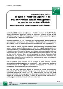 Luxembourg, le 23 octobre 2013 u COMMUNIQUE DE PRESSE  Le cycle « Meet the Experts » de