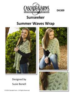 DK309  Sunseeker Summer Waves Wrap  Designed by