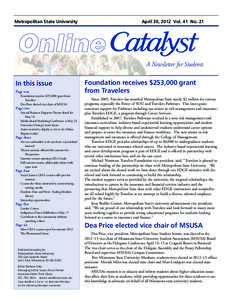Metropolitan State University  April 30, 2012 Vol. 41 No. 21 Online A Newsletter for Students