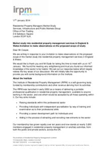 17th January 2014 Residential Property Managers Market Study Services, Infrastructure and Public Markets Group Office of Fair Trading 2-6 Salisbury Square London EC4Y 8JX