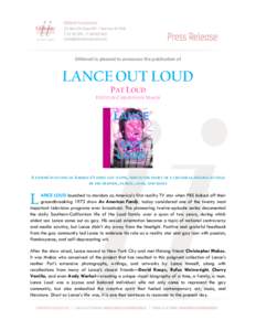 Glitterati is pleased to announce the publication of  LANCE OUT LOUD PAT LOUD EDITED BY CHRISTOPHER MAKOS