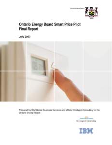 Ontario Energy Board  Ontario Energy Board Smart Price Pilot Final Report July 2007