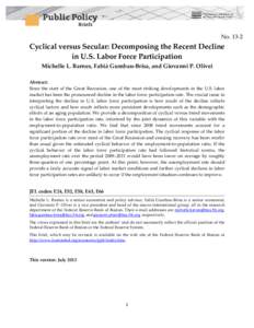 Cyclical versus Secular: Decomposing the Recent Decline in U.S. Labor Force Participation