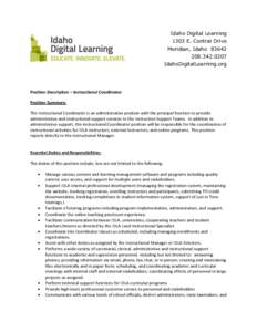 Idaho Digital Learning 1303 E. Central Drive Meridian, Idaho[removed]0207 IdahoDigitalLearning.org