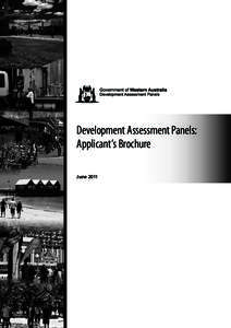Development Assessment Panels: Applicant’s Brochure  Development Assessment Panels: Applicant’s Brochure June 2011