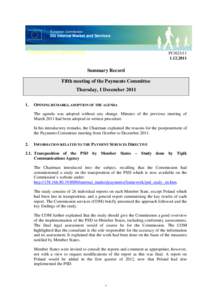 Summary of the Payments Committee, 1 December 2011