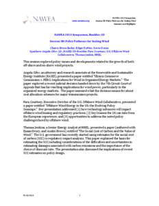 www.nawewa.org  NAWEA 2013 Symposium Session 3B: Policy Pathways for Scaling Wind Summary and Highlights