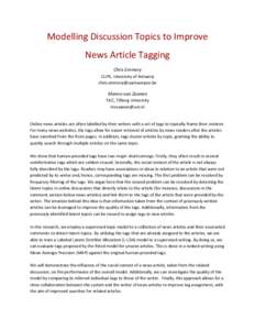 Modelling Discussion Topics to Improve News Article Tagging Chris Emmery CLiPS, University of Antwerp 