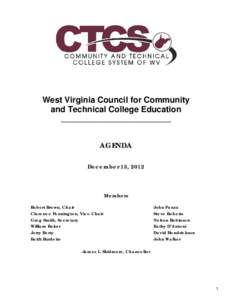 Pierpont Community and Technical College / Institute of technology / Mountwest Community and Technical College / Blue Ridge Community and Technical College / Keith Burdette / Eastern West Virginia Community and Technical College / North Central Association of Colleges and Schools / West Virginia / Bridgemont Community and Technical College