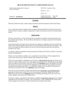 HEALTH SERVICES POLICY & PROCEDURE MANUAL North Carolina Department Of Correction Division Of Prisons SECTION: Continuity of Care POLICY # CC-9