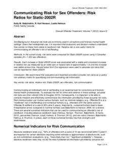 Sexual Offender Treatment | ISSN[removed]Communicating Risk for Sex Offenders: Risk Ratios for Static-2002R Kelly M. Babchishin, R. Karl Hanson, Leslie Helmus Public Safety Canada