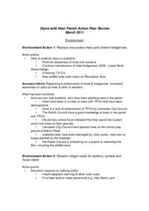 Slyne with Hest Parish Action Plan Review March 2011 Environment Environment Action 1: Replace and protect trees and ancient hedgerows Action points; •