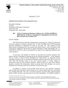 NORTH AMERICAN SECURITIES ADMINISTRATORS ASSOCIATION, INC. 750 First Street N.E., Suite 1140 Washington, D.C[removed]0900 Fax: [removed]www.nasaa.org