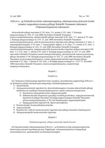 10. juliNal. nr. 782 Erhvervs- og Selskabsstyrelsimi nalunaaruteqarneq, nalunaarsuineq akitsuutit kiisalu tamanut saqqummiussisarneq pillugit Kalaallit Nunaannut nalunaarut