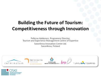 Building the Future of Tourism: Competitiveness through Innovation