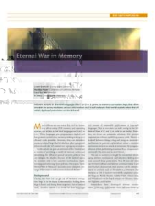 IEEE S&P SYMPOSIUM  Eternal War in Memory László Szekeres | Stony Brook University Mathias Payer | University of California, Berkeley