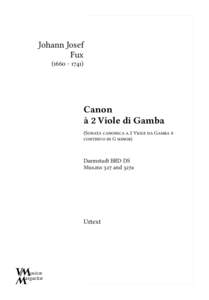 Johann Josef Fux[removed]Canon à 2 Viole di Gamba