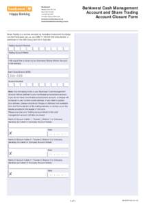 Bankwest  Bankwest Cash Management Account and Share Trading Account Closure Form