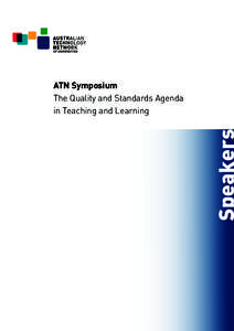 Speakers  ATN Symposium The Quality and Standards Agenda in Teaching and Learning