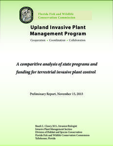 Florida Fish and Wildlife Conservation Commission Upland Invasive Plant Management Program Cooperation • Coordination • Collaboration