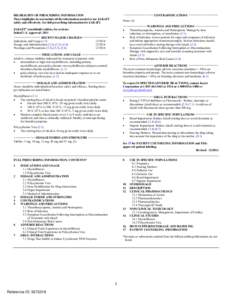 ___________________ CONTRAINDICATIONS ___________________  HIGHLIGHTS OF PRESCRIBING INFORMATION These highlights do not include all the information needed to use JAKAFI safely and effectively. See full prescribing infor