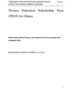 TERTIARY EDUCATION SCHOLARSHIP TRUST (TEST) FOR GHANA ANNUAL REPORTTertiary Education Scholarship Trust