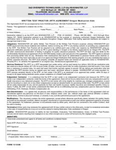 D&S DIVERSIFIED TECHNOLOGIES, LLP dba HEADMASTER, LLP 3310 McHugh LN HELENA MT[removed]TELEPHONE: [removed]FAX: [removed]EMAIL: [removed] WEB SITE: www.hdmaster.com WRITTEN TEST PROCTOR (WTP) AGREEMENT 