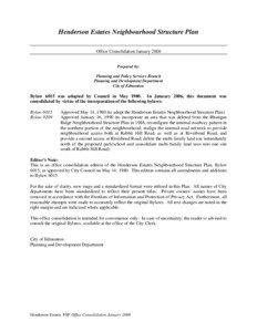 Henderson Estates Neighbourhood Structure Plan Office Consolidation January 2006 Prepared by: