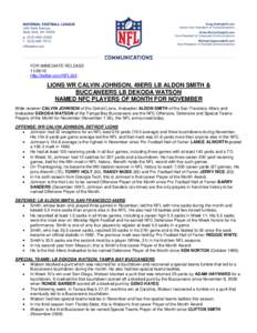 FOR IMMEDIATE RELEASE[removed]http://twitter.com/NFL345 LIONS WR CALVIN JOHNSON, 49ERS LB ALDON SMITH & BUCCANEERS LB DEKODA WATSON