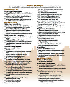 PROGRAM PLANNING  Please indicate which CLEC concurrent sessions you plan to attend by checking off the session of your choice for each time block listed: Thursday, February 19, 2015 3:15 pm – 4:45 pm – Concurrent Se