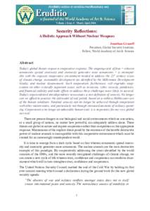 Security Reflections: A Holistic Approach without Nuclear Weapons  Jonathan Granoff ERUDITIO, Volume I, Issue 4, March-April 2014, 01-08