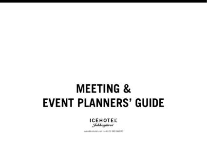 MEETiNG & EVENT plANNERs’ GUIDE  | + 001  Content