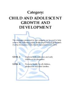 Child and Adolescent Growth and Development