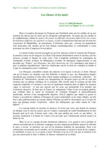 http://www.asmp.fr - Académie des Sciences morales et politiques  Les choses et les mots article de Alain Besançon publié dans Le Figaro du 26 avril 2002 Rien n’exaspère davantage les Français que l’habitude pri