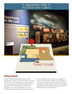 H CHAPTER TEN H resources and climates Overview Chapter 10: Resources and Climates represents the opportunities created as a result of the diverse resources