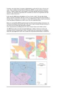 Yesterday, the Senate Select Committee on Redistricting met for the first time to discuss new maps. They considered the State Board of Education (SBOE) map that the House passed on April 15. Senator Seliger made some cha