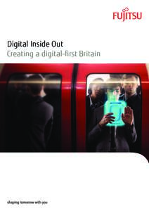 Digital Inside Out Creating a digital-first Britain 1  Foreword