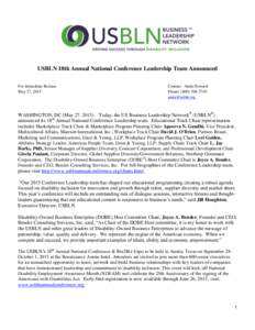 USBLN 18th Annual National Conference Leadership Team Announced For Immediate Release May 27, 2015 Contact: Anita Howard Phone: (