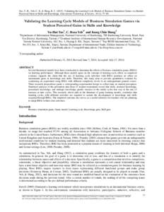 Tao, Y. H., Yeh, C. R., & Hung, K. CValidating the Learning Cycle Models of Business Simulation Games via Student Perceived Gains in Skills and Knowledge. Educational Technology & Society, 18 (1), 77–90. Vali