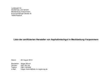 Landesamt für Straßenbau und Verkehr Mecklenburg-Vorpommern Erich-Schlesinger-StraßeRostock