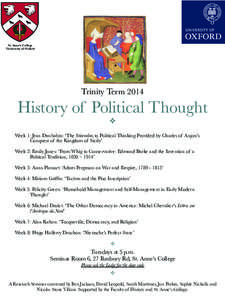 St. Anne’s College 
 University of Oxford Trinity Term[removed]History of Political Thought